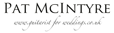 Pat McIntyre - www.guitaristforweddings.co.uk